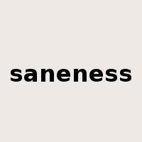 saneness是什么意思