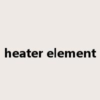 heater element是什么意思