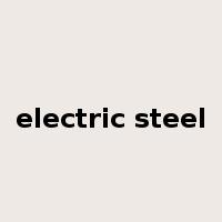 electric steel是什么意思
