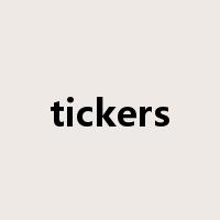tickers是什么意思