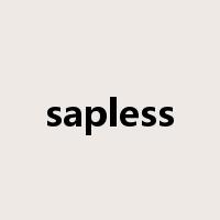 sapless是什么意思