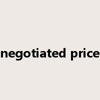 negotiated price是什么意思