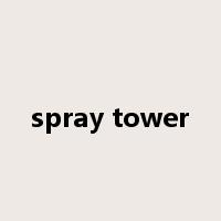 spray tower是什么意思