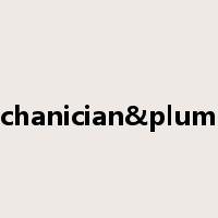 Mechanician&plumber是什么意思