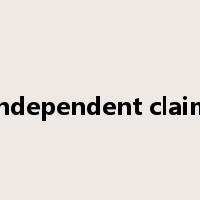 independent claim是什么意思