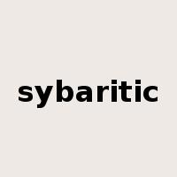 sybaritic是什么意思