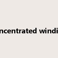 concentrated winding是什么意思