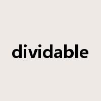 dividable是什么意思