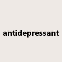 antidepressant是什么意思