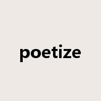 poetize是什么意思