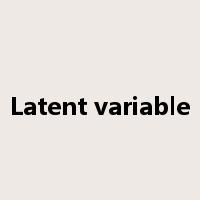 Latent variable是什么意思