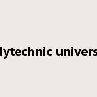 polytechnic university是什么意思