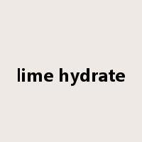 lime hydrate是什么意思