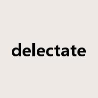 delectate是什么意思