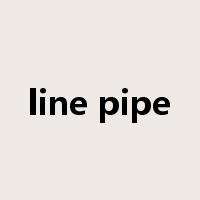 line pipe是什么意思