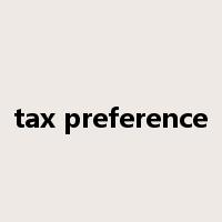tax preference是什么意思