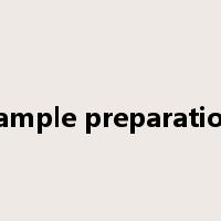 sample preparation是什么意思