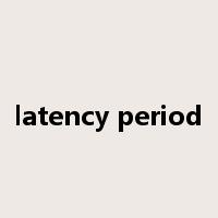 latency period是什么意思