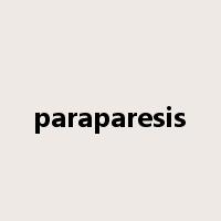 paraparesis是什么意思