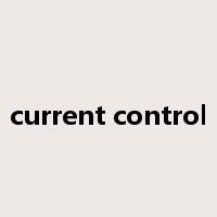 current control是什么意思
