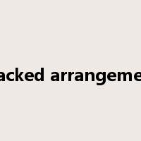 stacked arrangement是什么意思