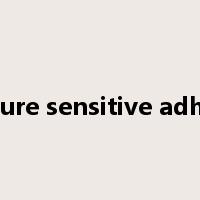 pressure sensitive adhesive是什么意思