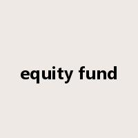 equity fund是什么意思