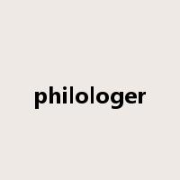 philologer是什么意思