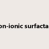 non-ionic surfactant是什么意思
