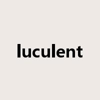luculent是什么意思