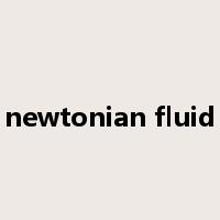 newtonian fluid是什么意思