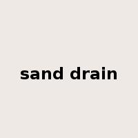 sand drain是什么意思