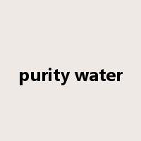 purity water是什么意思