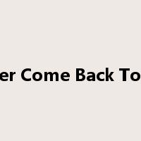 Lover Come Back To Me是什么意思