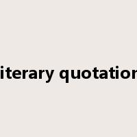 literary quotation是什么意思