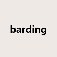 barding是什么意思