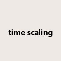 time scaling是什么意思