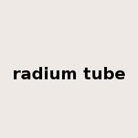 radium tube是什么意思