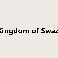 The Kingdom of Swaziland是什么意思