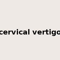 cervical vertigo是什么意思