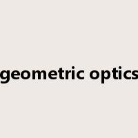 geometric optics是什么意思