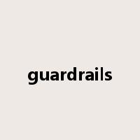 guardrails是什么意思