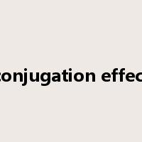conjugation effect是什么意思