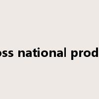 gross national product是什么意思