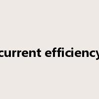 current efficiency是什么意思