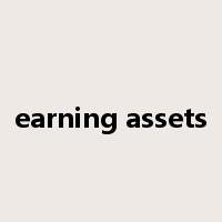 earning assets是什么意思