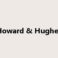 Howard & Hughes是什么意思