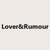 Lover&Rumour是什么意思