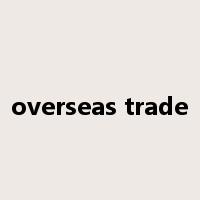 overseas trade是什么意思