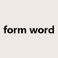 form word是什么意思